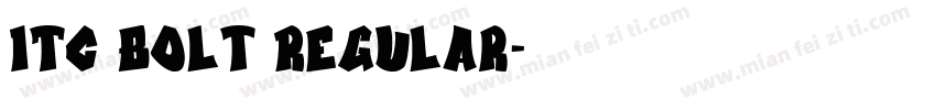 ITC Bolt Regular字体转换